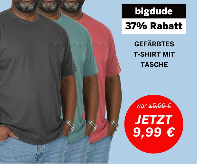 Bigdude Wochenangebot – T-Shirt jetzt nur 9,99 €